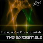 The Axidentals You And The Night And The Music