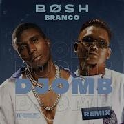 Djomb Bosh Branco