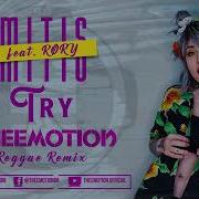 Reggae Remix 2021 Mitis Feat Røry Try Prod Theemotion Reggae Remix Erk Music