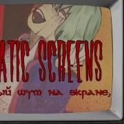 Static Screen Vocaloid