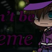 Don T Be Meme Michael Afton