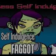 Faggot Минус Mindless Self Indulgence Lyrics