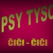 Gipsy Tyson Cici Cici