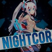 Nightcore Kill It On The Floor