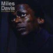 In A Silent Way Miles Davis