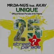 Unique Official Street Parade 2016 Theme Feat Akay Extended Mix Mr Da Nos