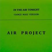 In The Air Tonight Extended Mix Air Project