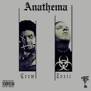 Anathema Feat Scarecrow Toxic The Lyrical Assassin