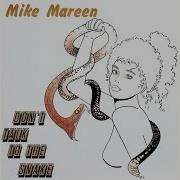Mike Mareen Don T Talk To The Snake Instrumental