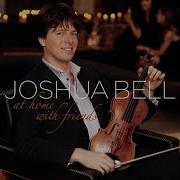 Joshua Bell Come Again