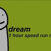 Dream Speedrun Music 1 Hour