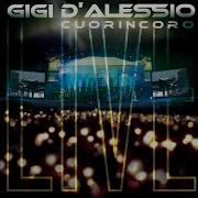 Fino A Quando Scure Notte Gigi D Alessio