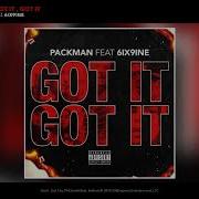 6Ix9Ine Got It Got It Feat 6Ix9Ine