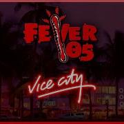 Gta Vice City Feaver Fm Complete Track