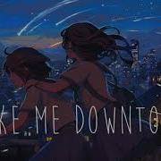 Nightcore Downtown Lyrics