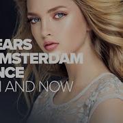 10 Years Of Amsterdam Trance Then And Now