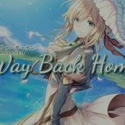 Nighcore Way Back Home Female Version Lyrics