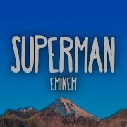 Eminem Superman