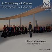 What If Conspirare Craig Hella Johnson
