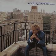 Rod Stewart When I Need You