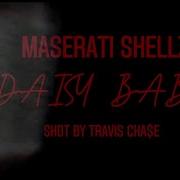 Daisy Baby Maserati Shellz