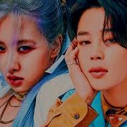 Blackpink X Bts How You Like That X Idol