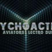 Aviators Psychoactive