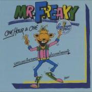 Mr Freaky One Hour One