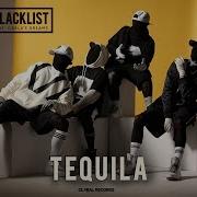 Tequila Blacklist Feat Carla S Dreams