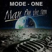 Mode One Man On The Moon Talking