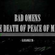 Bad Omens The Death Of Peace Of Mind Karaoke