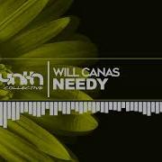 Will Canas Needy