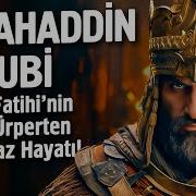 Selahaddin Eyyubi Hayatı