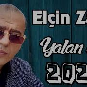 Elcin Zeka Yalan Oldu