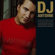 Dj Antoine Arabian Adventure 2 Original Mix