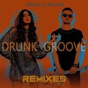 Maruv Drunk Groove Johnny Beast Remix