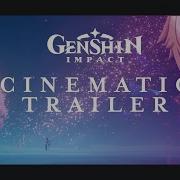 Genshin Impact Trailer