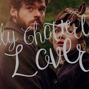 Любовник Леди Чаттерлей Lady Chatterley S Lover