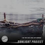 Sunlight Project I See You 2022 Chillout Rework