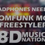 Bomfunk Mc S Freestyler 8D Audio