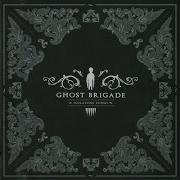 Ghost Brigade Into The Black Light