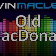 Kevin Macleod Old Macdonald