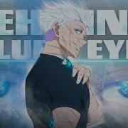 Трек Gojo Satoru Behind Blue Eyes Amv