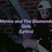 Marina And The Diamonds Girls