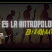 La Antropología