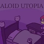 Vocaloid Utopia でんの子P