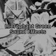 Hierophant Green Sound