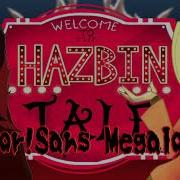 Hazbintale Alastor Sans Megalovania