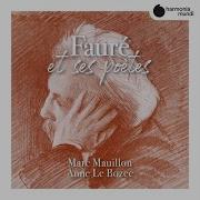 2 Songs Op 46 No 1 Les Présents Marc Mauillon Anne Le Bozec