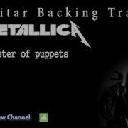 Metallica Master Of Puppets Backing Track